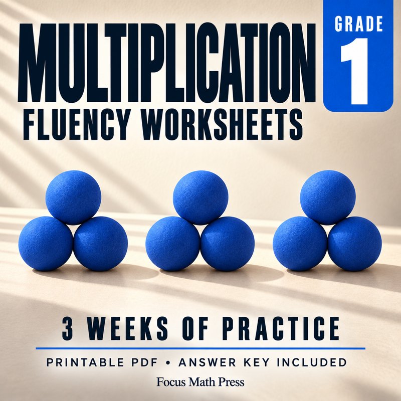 1st Grade Multiplication Fluency Worksheets | 3 Weeks No Prep Printable Practice cover