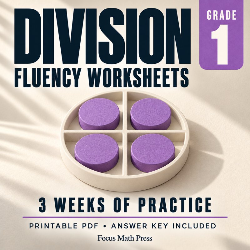 1st Grade Division Fluency Worksheets | 3 Weeks No Prep Printable Practice cover